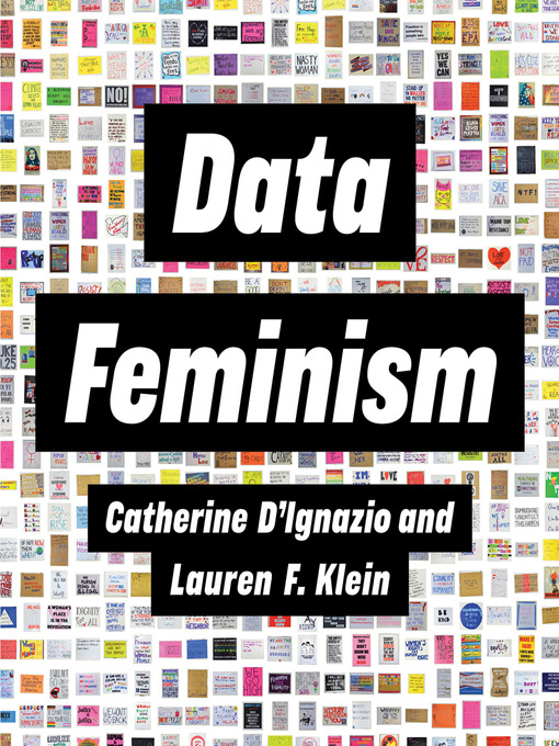 Title details for Data Feminism by Catherine D'Ignazio - Wait list